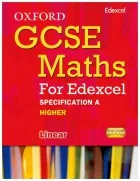 Oxford GCSE Math for Edexel : Specification A students book Higher B-D